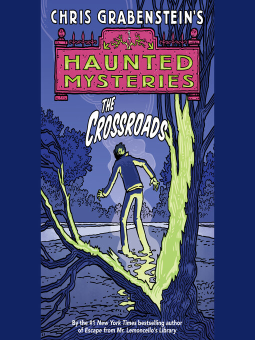 Title details for The Crossroads by Chris Grabenstein - Available